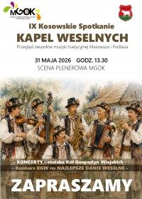 IX Kosowskie Spotkanie Kapel Weselnych w Kosowie Lackim