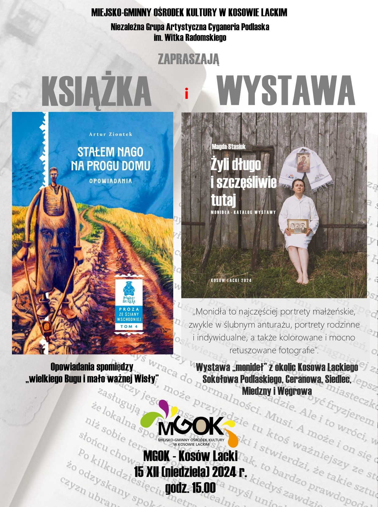 Premiera książki artura ziontka i wernisaż wystawy magdy stasiuk w mgok - plakat