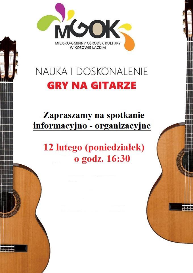 Plakat - Nauka i doskonalenie gry na gitarze - spotkanie organizacyjne